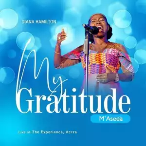 Diana Hamilton - My Gratitude (m’aseda)